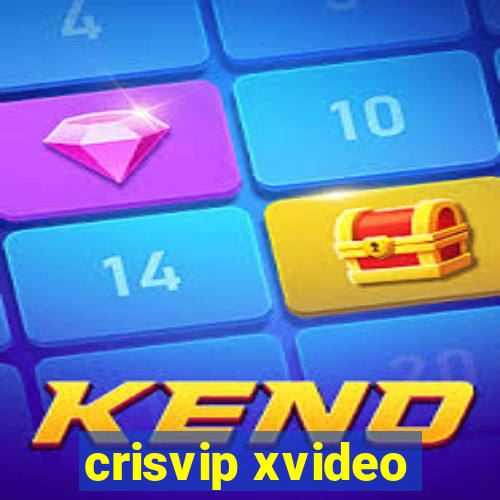 crisvip xvideo